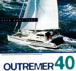 Essai : Outremer 40